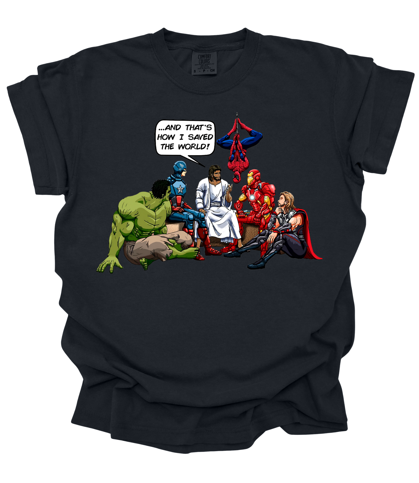 How He saved World T-Shirt