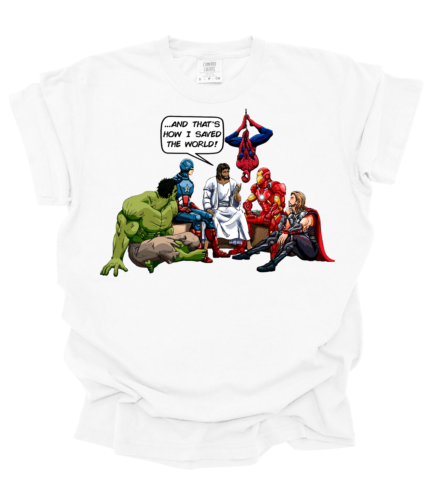 How He saved World T-Shirt