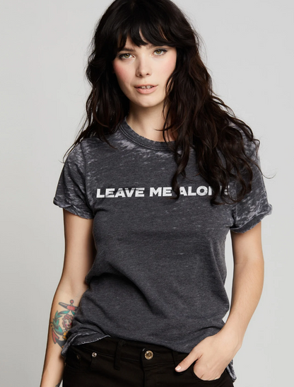 Leave Me Alone T-Shirt